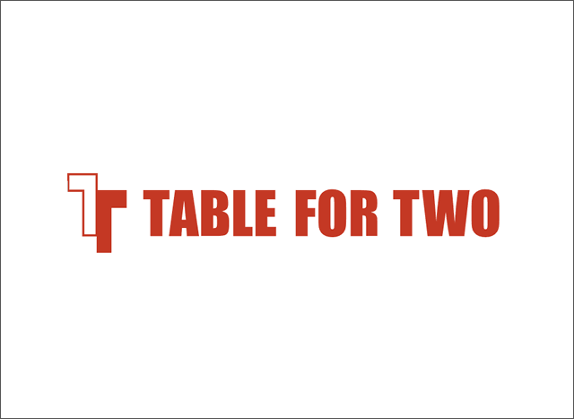 TABLE FOR TWO